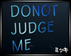 ! Do Not Judge #Animated