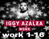 Work ~ Iggy Azalea