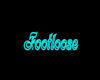 [K8] Footloose Neon Sign