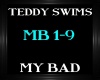 Teddy Swims ~ My Bad