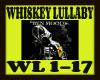 WHISKEY LULLABY