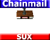 Chainmail sux