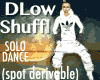 Dlow Shuffle spot (drv)