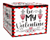 Be My Valentine Sit Box