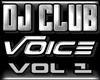 DJ Club Voice Vol 1
