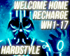 Hardstyle - Welcome Home
