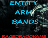 ENTITY ARM BAND