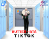 Butter - BTS Tiktok M
