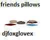 freinds pillows