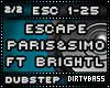 ESC Escape Dubstep 2