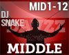 DJ Snake - Middle