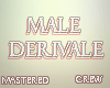 M`Male Derive