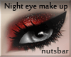 n: Night red eye make up