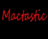 Mactastic