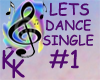 (KK)LETS DANCE #1 SINGLE