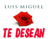 Luis Miguel-Te desean