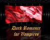 Dark Romance for Vampire