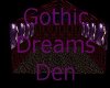 Gothic Dreams Den