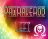 RF Paw Rave Rod [L]