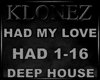 Deep House - Had My Love