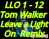 Leave a Light On Remix