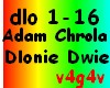 Adam Chrola-Dlonie Dwie