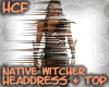 HCF Native Witcher Top+H