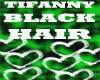 Tifanny black hair