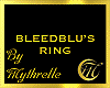 BLEEDBLU'S RING