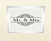 Wedding Mr. & Mrs. Sign