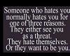 someone who hates you