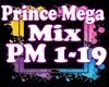 Pr3nce Mega Mix