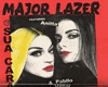 Major Lazer/Sua Cara