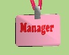 Manager Tag