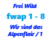 Frei Wild /Wir sind das