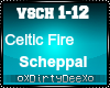 Celtic Fire: Scheppal
