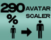 Avatar Scaler 290%