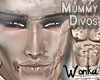 W° Mummy Divo .Skin