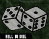 Roll Di Dice