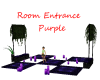 Room Entrance Purple