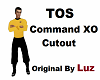 TOS Command XO Cutout