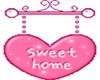 Pink Home Sign