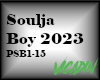 {VV} 2023 Soulja Boy