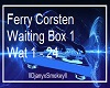 Ferry Corsten waiting