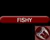Fishy Tag