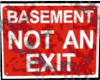 Haunted Basement Sign
