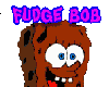 Fudge Bob  Pants