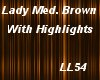 Lady Medium Brown