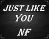 NF - Just Like You
