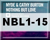 M&CB - Nothing But Love